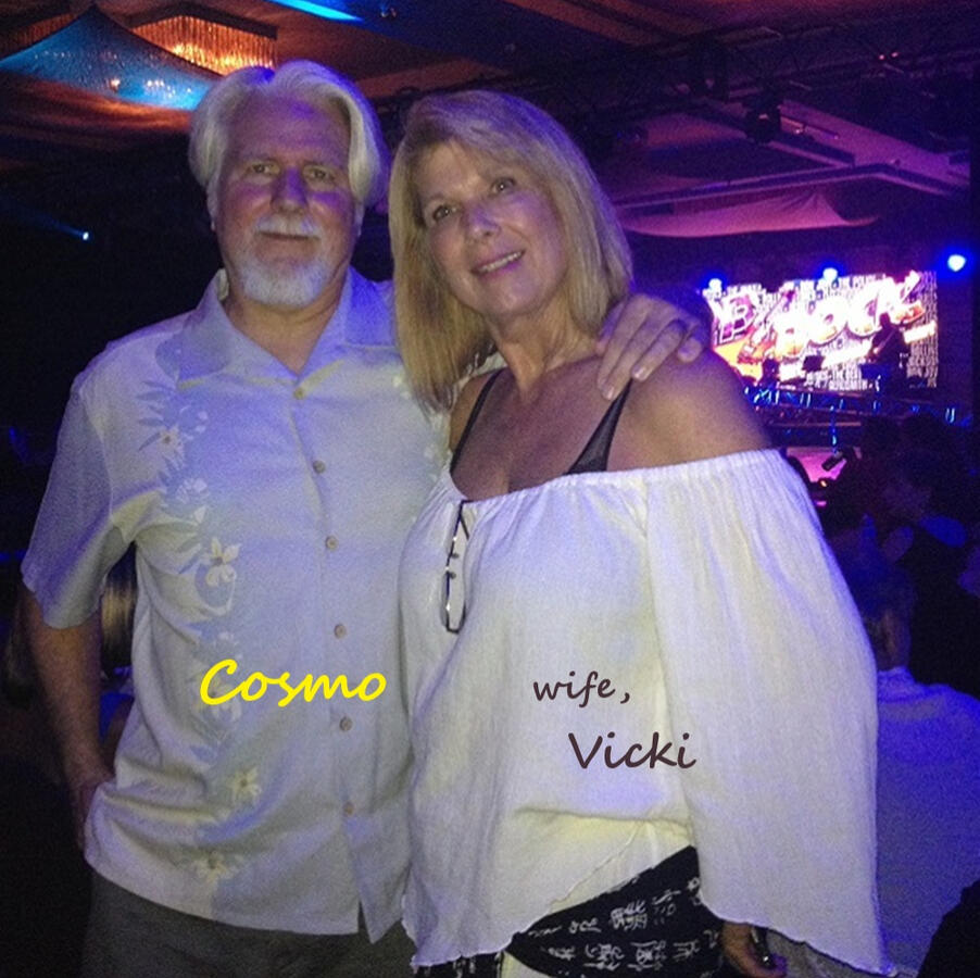 Cosmo and wife Vicki Cosmo and wife Vicki