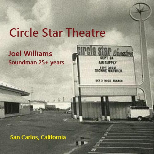 Circle Star Theatre, San Carlos CA