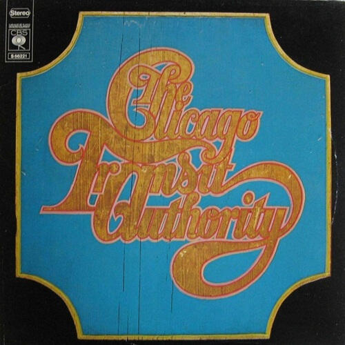 Chicago Transit Authority First US Self-Titled Album